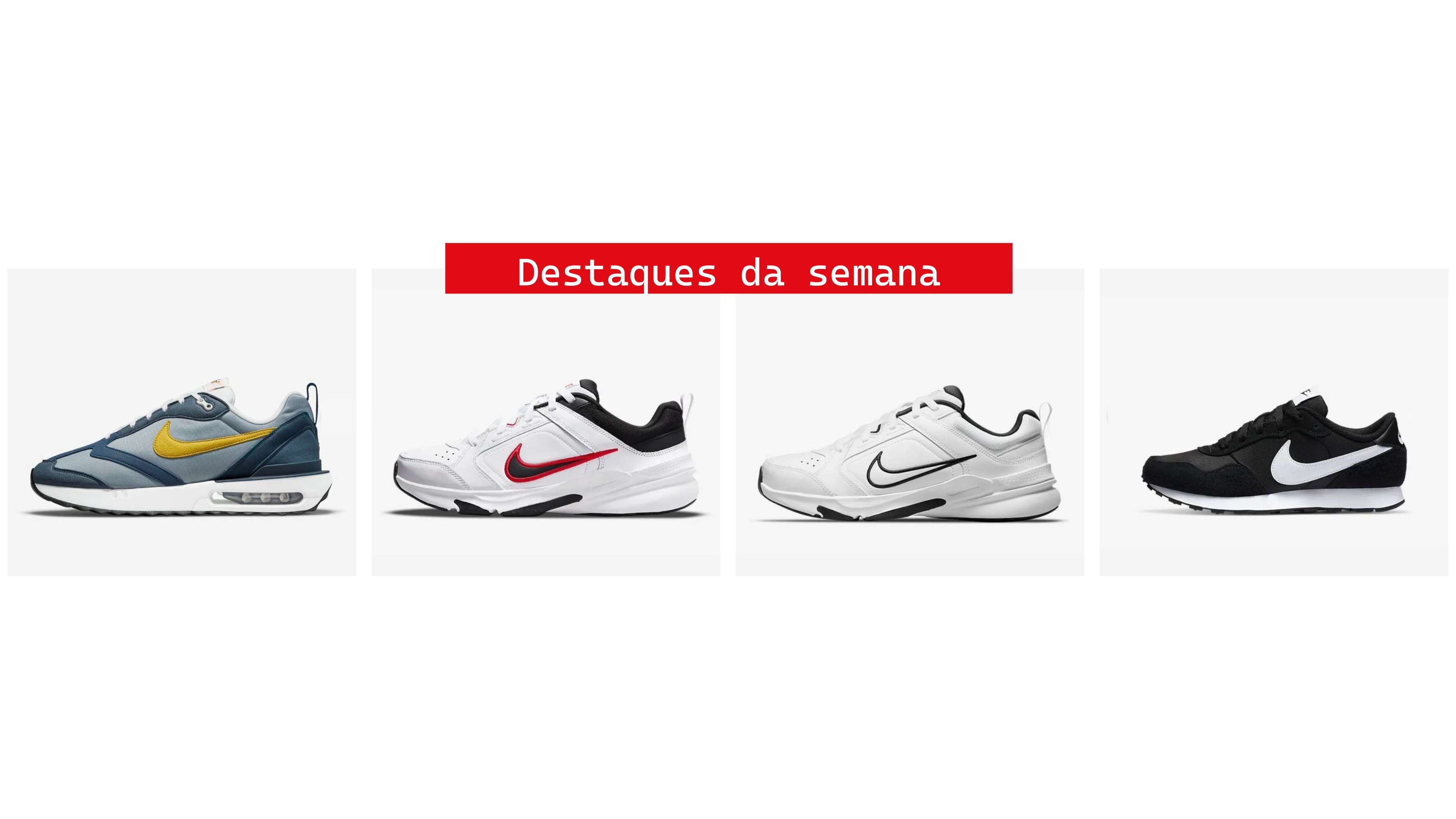 Destaques da Semana